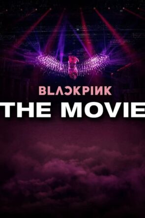 BLACKPINK: The Movie