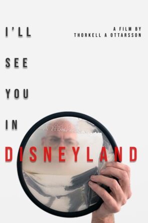 I’ll See You in Disneyland