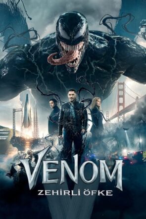 Venom: Zehirli Öfke