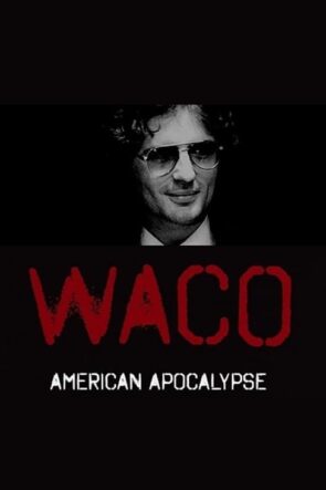 Waco American Apocalypse