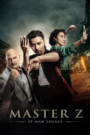 Usta Z: Ip Man’in Mirası