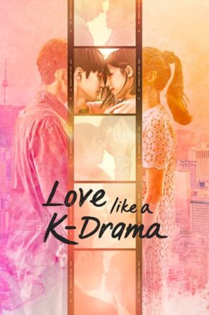 Love Like a K-Drama