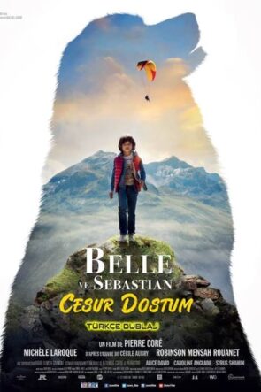 Belle Ve Sebastian: Cesur Dostum (2022)