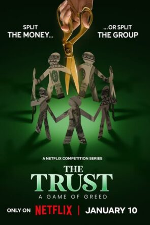 The Trust A Game of Greed