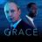 Grace : 1.Sezon 1.Bölüm izle