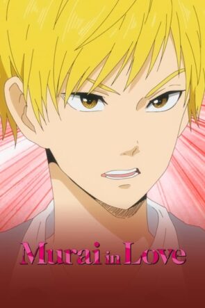 Murai in Love