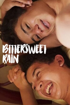 Bittersweet Rain (2024)