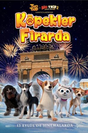 Köpekler Firarda (2023)