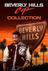 Beverly Hills Cop [Sosyete Polisi Koleksiyonu] Serisi izle